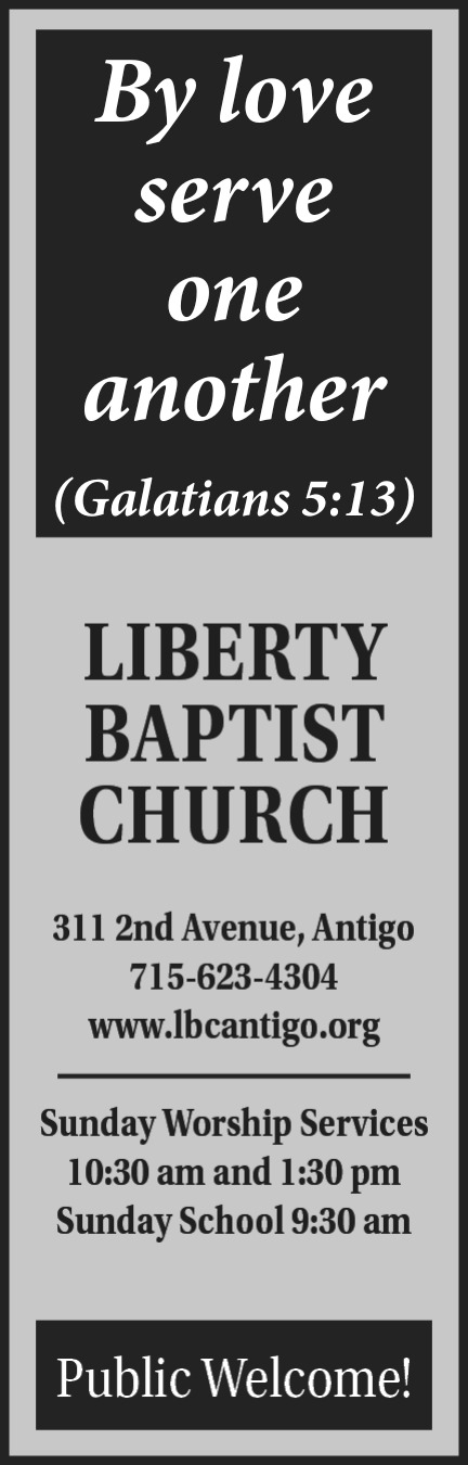 By Love Serve One Another, Liberty Baptist Church - Antigo, Antigo, WI