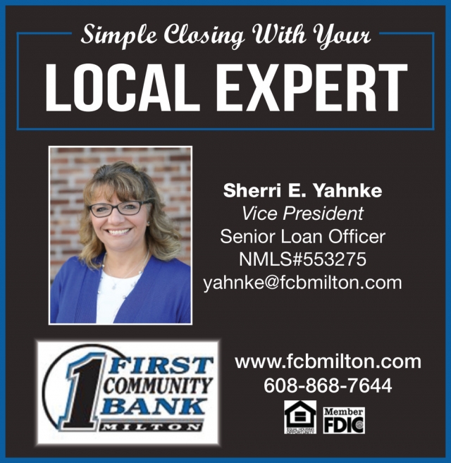 Simple Closing with Your Local Expert, First Community Bank - Milton
