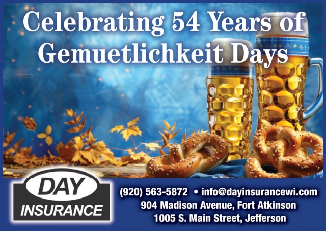 Celebrating 54 Years of Gemuetlichkeit, Day Insurance, Fort Atkinson, WI