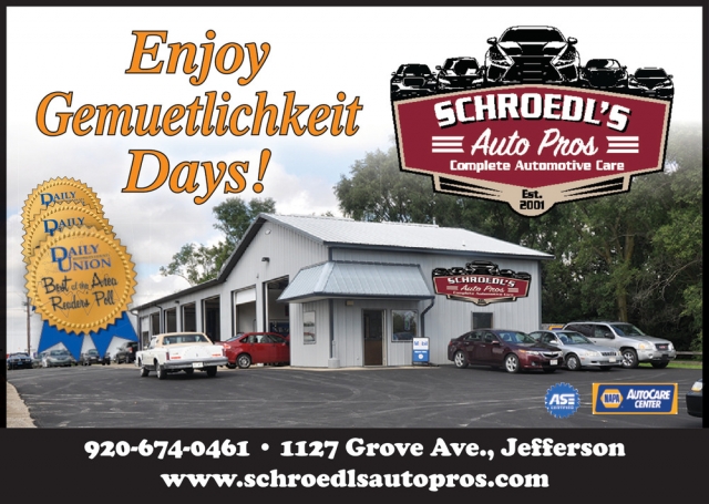 Enjoy Gemuetlichkeit Days!, Schroedl's Auto Pros, Jefferson, WI