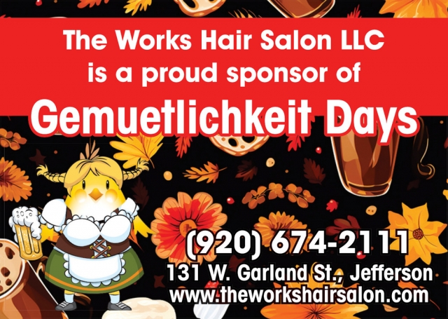 Gemuetlichkeit Days, The Works Hair Salon LLC, Jefferson, WI