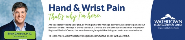 Hand & Wrist Pain, Watertown Regional Medical Center, Watertown, WI