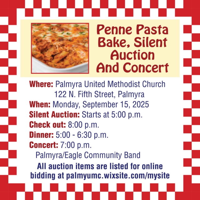 Penne Pasta Bake, Silent Auction and Concert, Palmyra United Methodist Church, Palmyra, WI