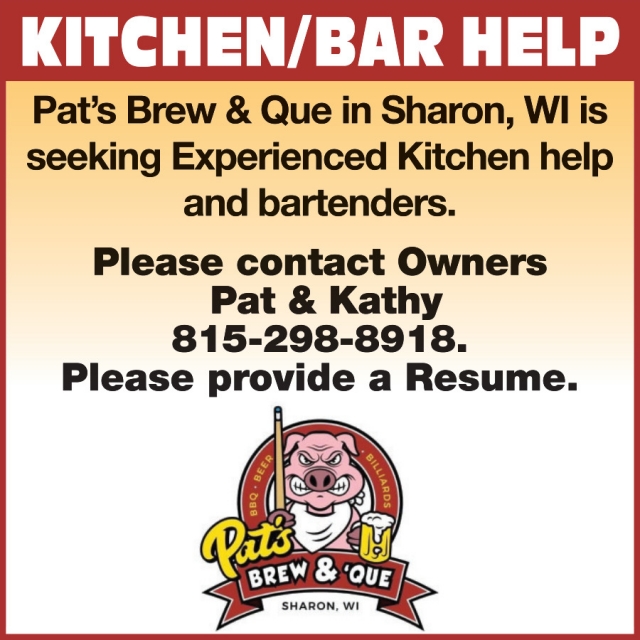 Kitchen / Bar Help, Pat's Brew & Que, Sharon, WI