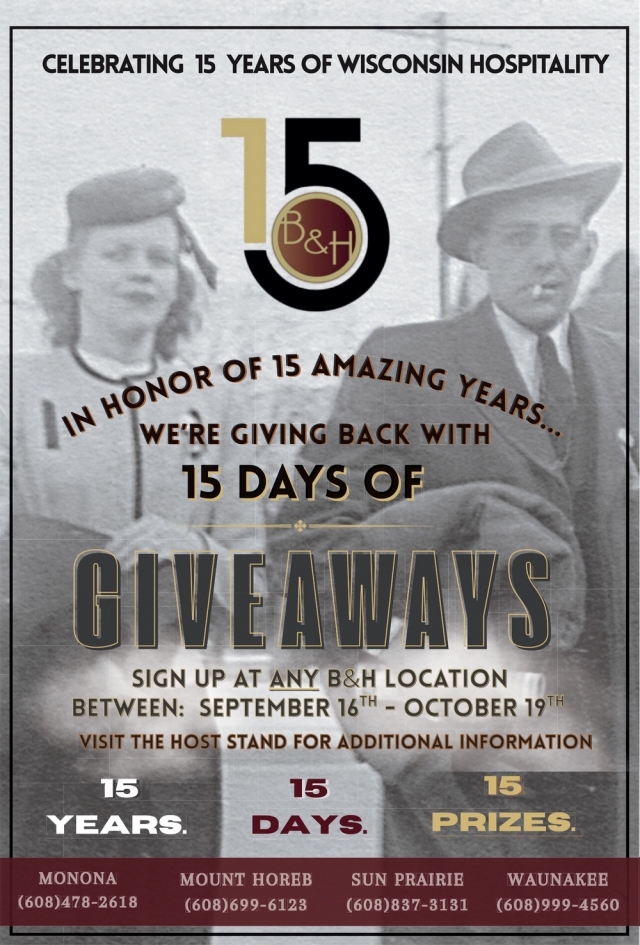 Celebrating 15 Years of Wisconsin Hospitality, Buck & Honey's Restaurant, Mount Horeb, WI