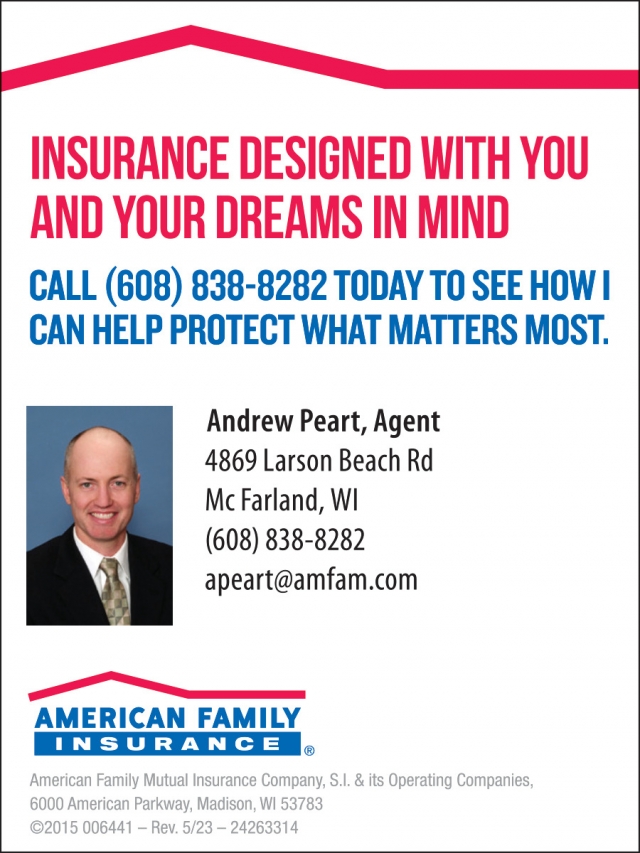 Insurance Designed with You and Your Dreams in Mind, American Family Insurance - Andrew Peart, Mcfarland, WI