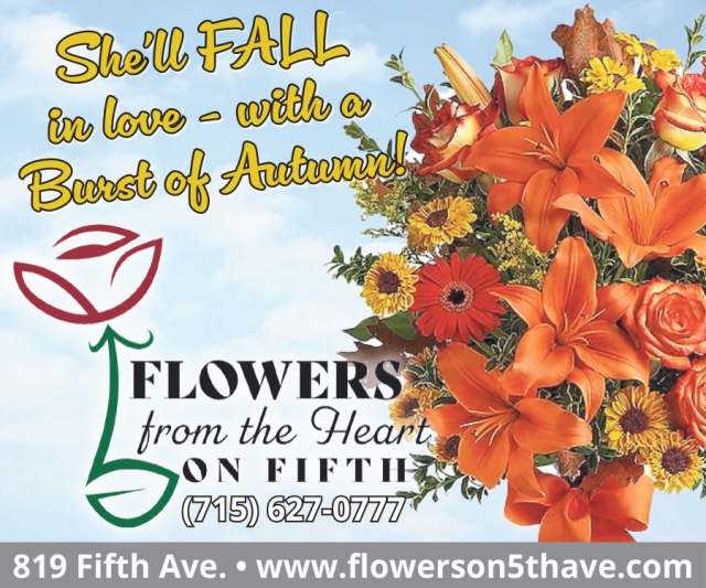 She'll Fall in Love, Flowers From the Heart of Fifth, Antigo, WI