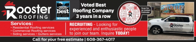 Voted Best Roofing Company, Rooster Roofing, Janesville, WI