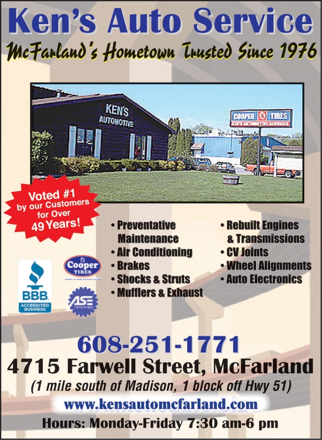 McFarland's Hometown Trusted, Ken's Automotive Services, Mcfarland, WI