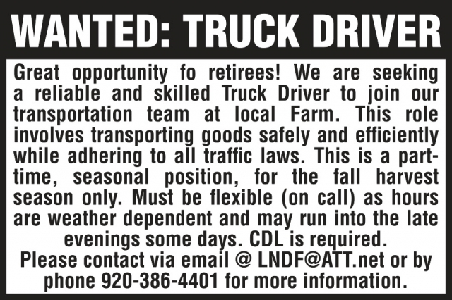 Truck Driver Wanted, 920-386-4401