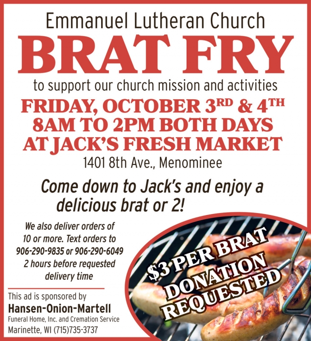 Funeral Home, Emmanuel Lutheran Church Brat Fry (October 3 & 4, 2025)