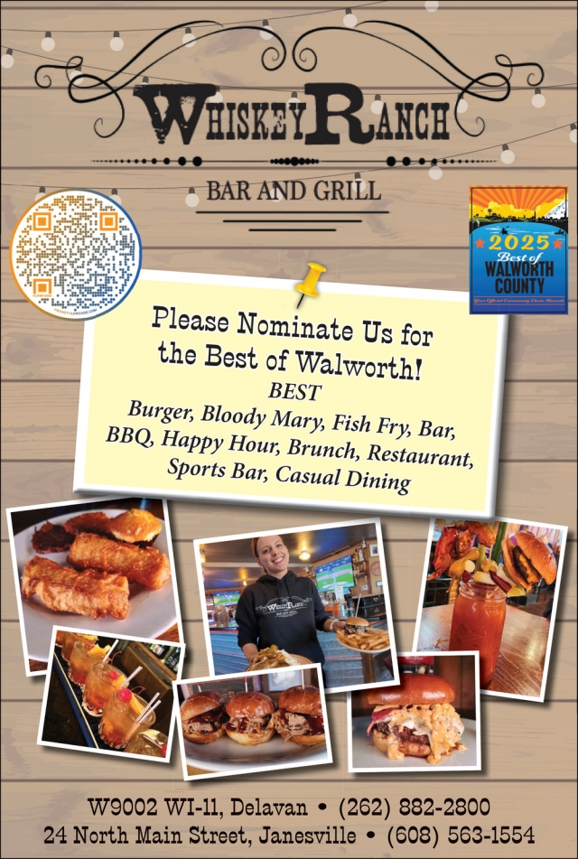 Please Nominate Us for The Best of Walworth!, Whiskey Ranch Bar & Grill, Janesville, WI