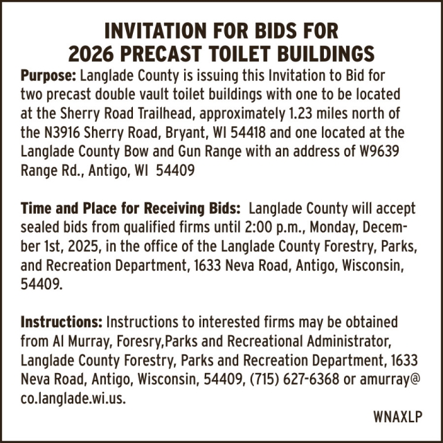 Invitation for Bids, Langlade County Fairgrounds, Antigo, WI