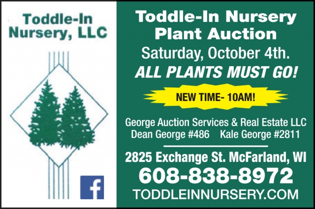 Toddle-In Nursery Plant Auction, Toddle-In Nursery, LLC, Mcfarland, WI