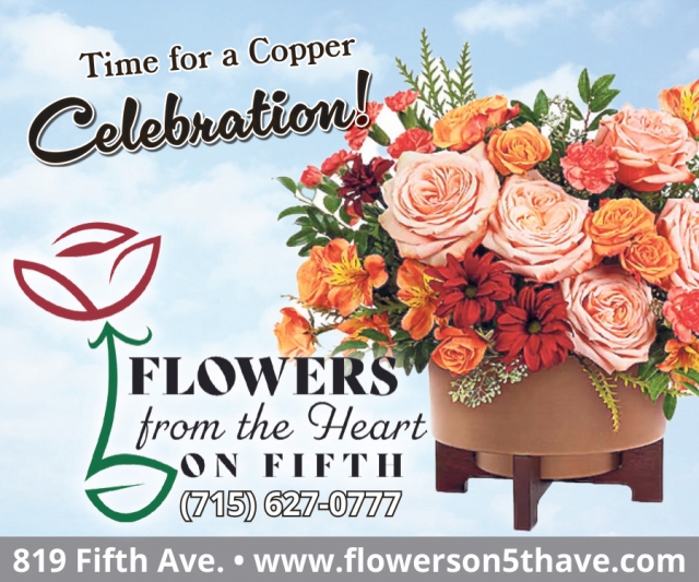 Time for A Copper Celebration!, Flowers From the Heart of Fifth, Antigo, WI