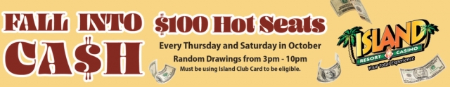 Fall Into Cash, Island Resort & Casino, Harris, MI