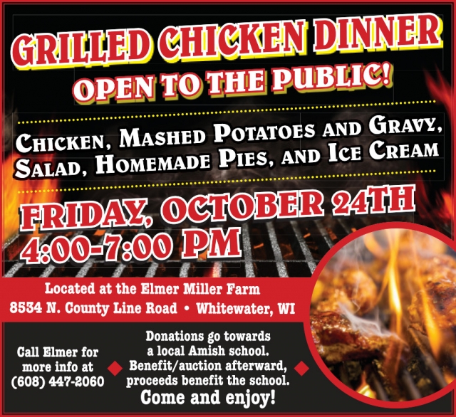 Grilled Chicken Dinner, Grilled Chicken Dinner at the Elmer Miller Farm