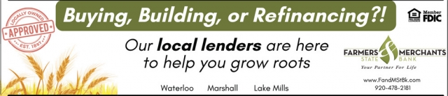 Buying, Building or Refinancing?, Farmers Merchants State Bank, Oconomowoc, WI