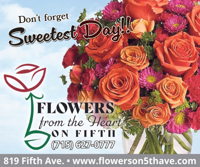 Don't Forget Sweetest Day!, Flowers From the Heart of Fifth, Antigo, WI
