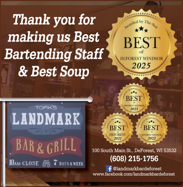 Best Bartending Staff & Best Soup, Tork's Landmark Bar & Grill, De Forest, WI
