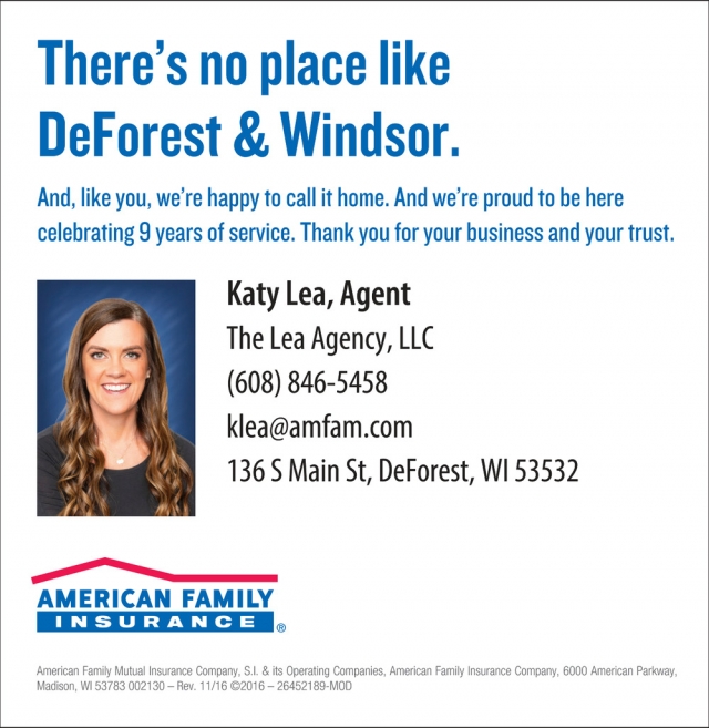 There's No Place DeForest & Windsor., American Family Ins - Kaitlin Lea Agency, Deforest, WI