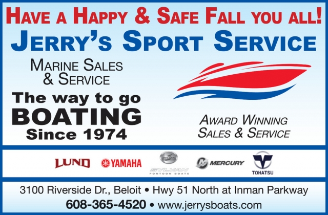 Have a Happy & Safe Fall You All!, Jerry's Sport Service, Beloit, WI