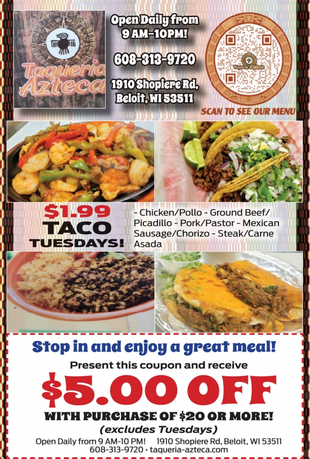 Stop in And Enjoy a Great Meal!, Taqueria Azteca, Beloit, WI
