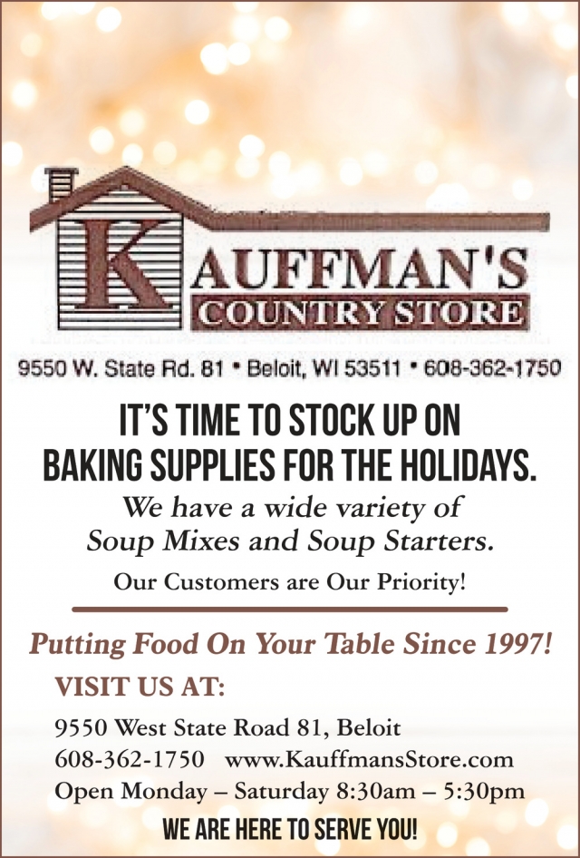 It's Time to Stock up On Baking Supplies for The Holidays, Kauffman's Country Store, Beloit, WI