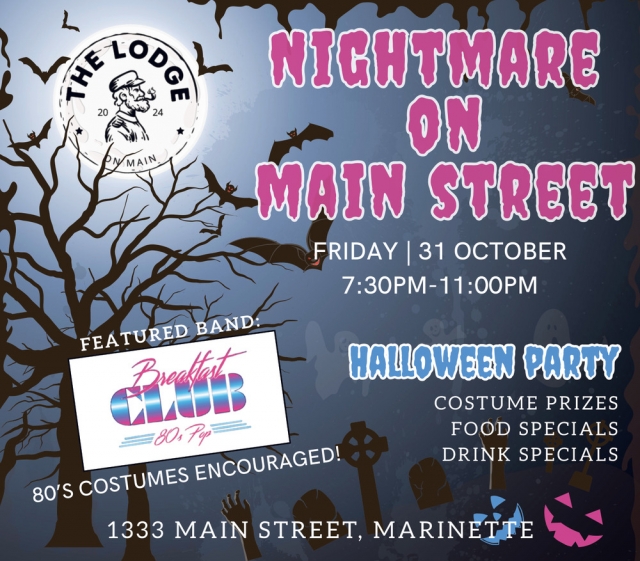 Nightmare on Main Street, The Lodge on Main, Marinette, WI