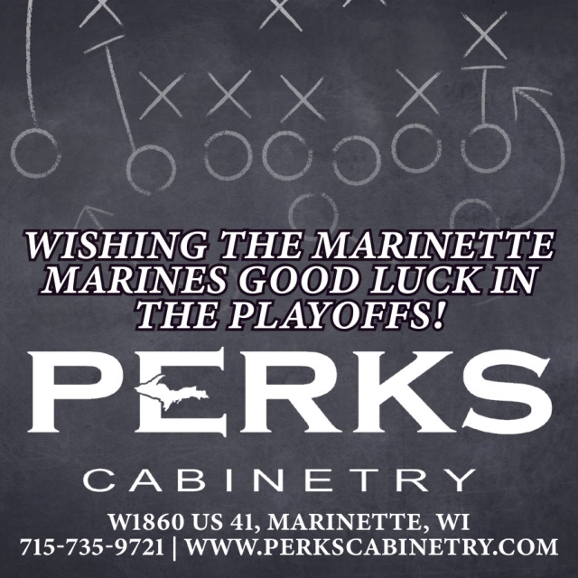 Wishing the Marinette Marines Good Luck in The Playoffs!, Perk's Cabinetry, Marinette, WI