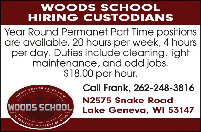 Custodial Position in Lake geneva, Woods School, Lake Geneva, WI