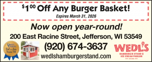 $1.00 OFF Any Burger Basket!, Wedl's Hamburger Stand, Jefferson, WI