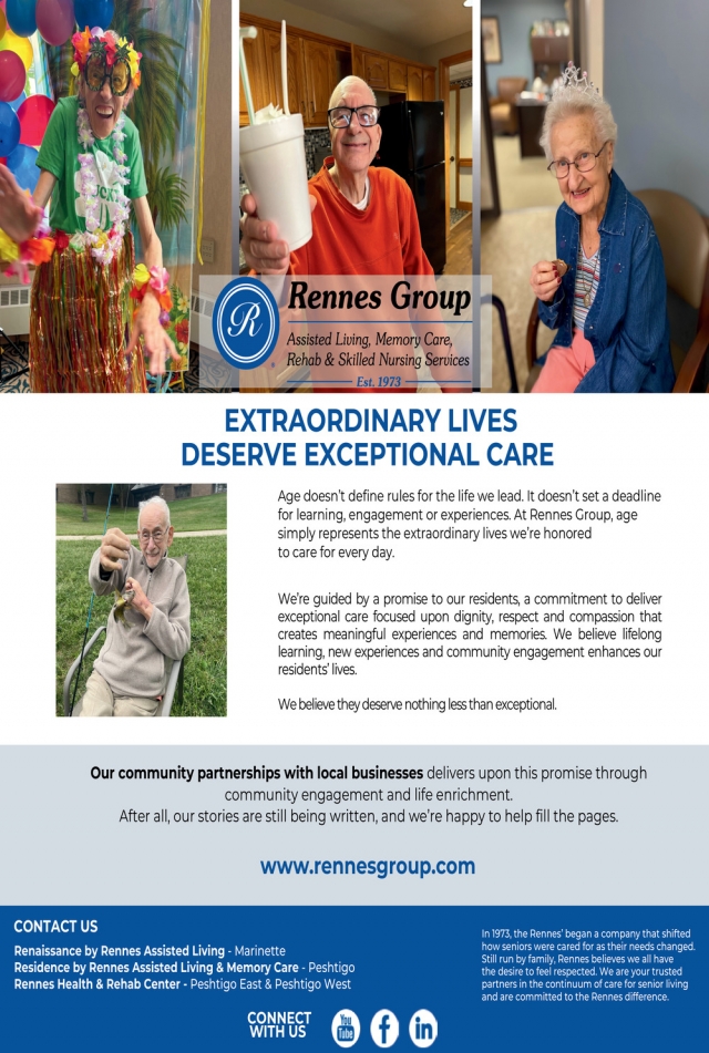 Extraordinary Lives Deserve Exceptional Care, Renaissance by Rennes, Marinette, WI