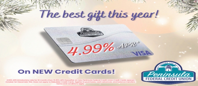 The Best Gift This Year!, Peninsula Federal Credit Union, Escanaba, MI