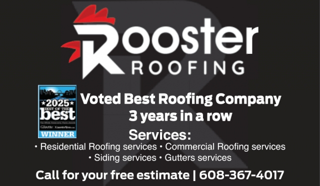 Voted Best Roofing Company, Rooster Roofing, Janesville, WI
