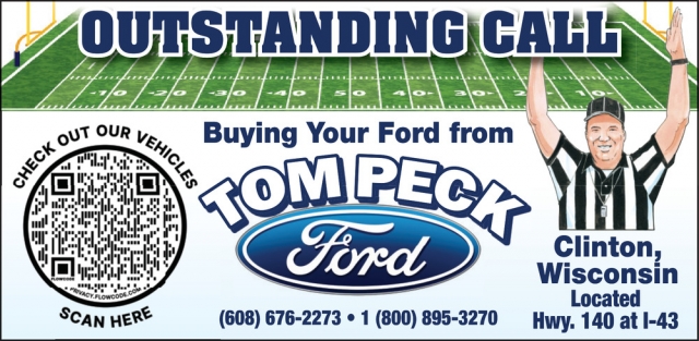 Outstanding Call, Tom Peck Ford of Clinton, Clinton, WI