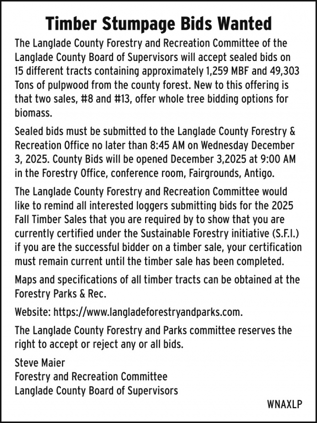 Timber Stumpage Bids Wanted, Langlade County Forestry, Parks and Recreation Administrator