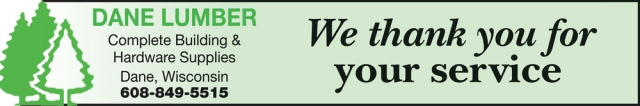 Complete Building & Hardware Supplies, Dane Lumber & Home Center, Dane, WI