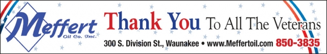 Thank You to All the Veterans, Meffert Oil Co, Inc - Meffert One Stop - Meffert’s Division Street Mobil Mart, Waunakee, WI