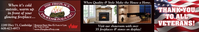When Quality & Style Make the House a Home., The Fireplace Professionals, Inc