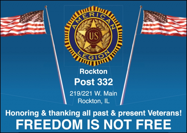Honoring & Thanking All Past & Present Veterans!, American Legion 332, Rockton, IL