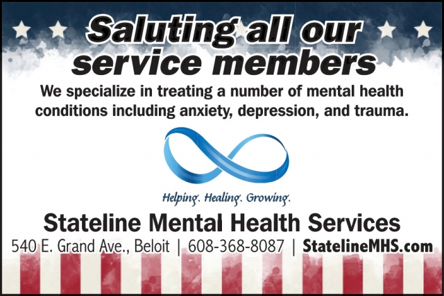 Saluting All Our Service Members, Stateline Mental Health Services LLC, Beloit, WI