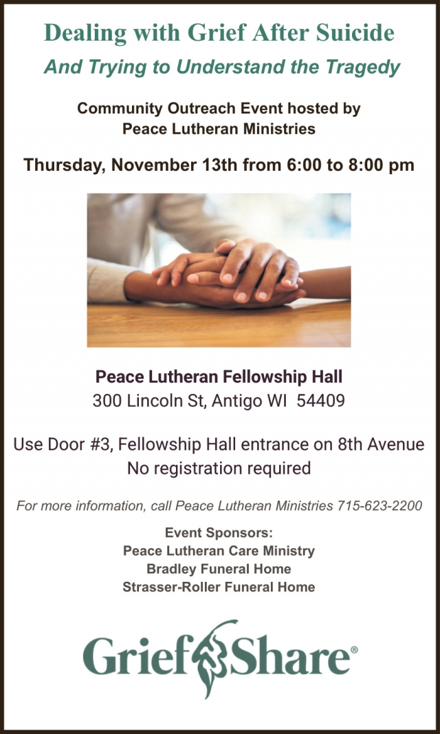 Dealing with Grief After Suicide, Griefshare Support Group at Peace Lutheran Ministries, Antigo, WI
