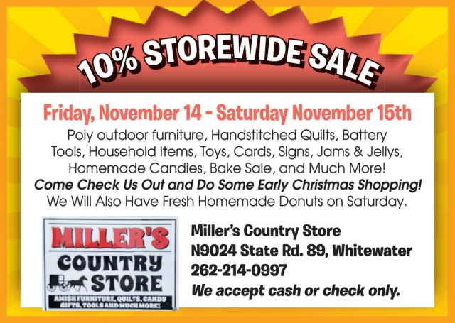 10% Storewide Sale, Miller's Country Store