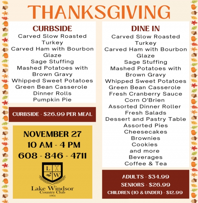 Thanksgiving Curbside, Lake Windsor Country Club, Windsor, WI