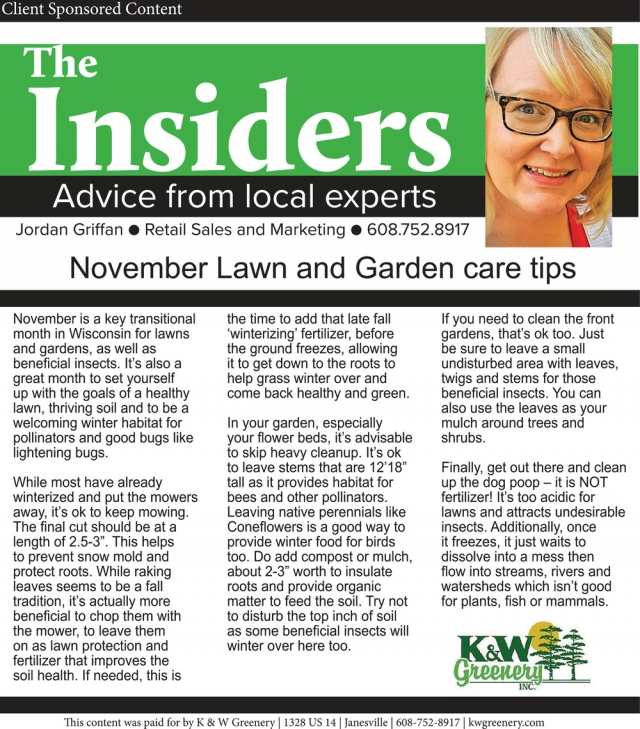 The Insiders, K&W Greenery, Janesville, WI