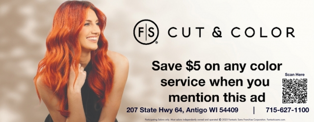 Save $5 on Any Color Service when Yoy Mention This Ad, Fantastic Sam's - Antigo, Antigo, WI