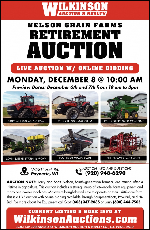 Nelson Grain Farms Retirement Auction, Wilkinson Auctions, Muscoda, WI