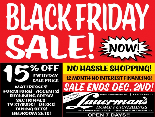 Black Friday Sale!, Lauerman's Home Furnishing, Marinette, WI