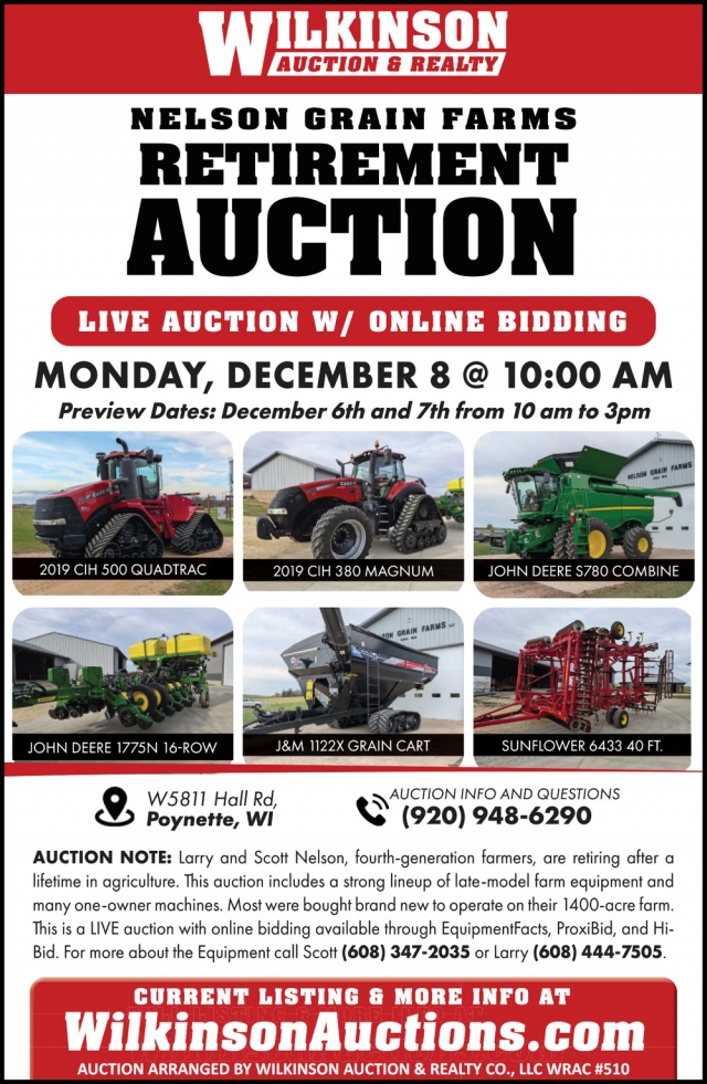 Nelson Grain Farms Retirement Auction, Wilkinson Auctions, Muscoda, WI